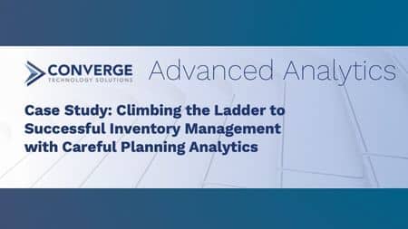 Case Study: Climbing the Ladder to Successful Inventory Management